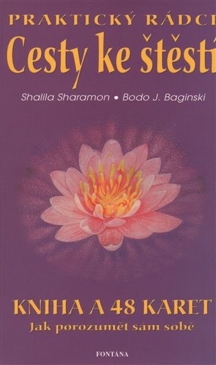 Cesty ke štěstí – Shalila Sharamon