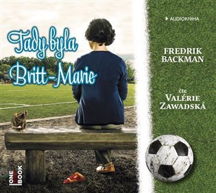 Tady byla Britt-Marie - CDmp3 – Fredrik Backman, Valérie Zawadská