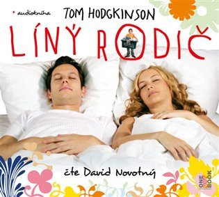 Líný rodič - CDmp3 (Čte David Novotný) – Tom Hodgkinson