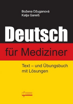 Deutsch für Mediziner – Božena Džuganová, Katja Gareiß