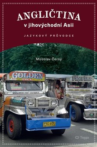 Angličtina v jihovýchodní Asii – Miroslav Černý