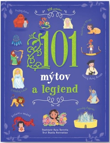 101 mýtov a legiend – Danila Sorrentino