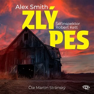 Zlý pes - CDmp3 (Čte Martin Stránský) – Alex Smith
