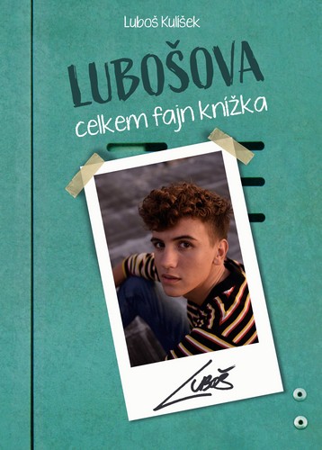 Lubošova celkem fajn knížka – Luboš Kulíšek
