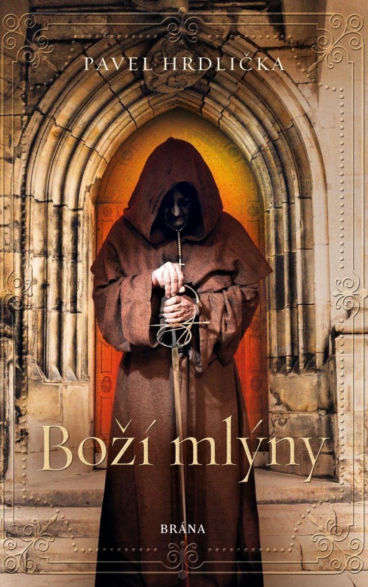 Boží mlýny – Pavel Hrdlička