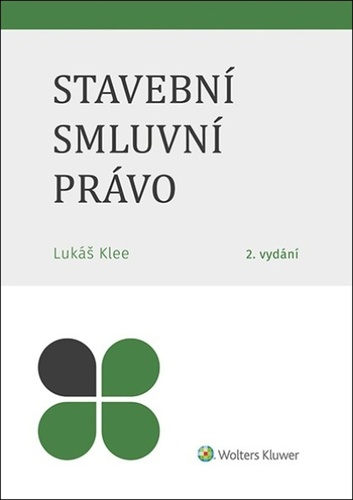 Stavební smluvní právo – Lukáš Klee
