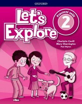 Let´s Explore 2 Workbook (CZEch Edition) – Covill Charlotte