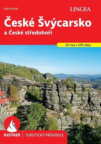 České Švýcarsko - Rother – Kaj Kinzel