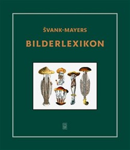 Švank-mayers Bilderlexikon – Jan Švankmajer