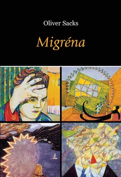 Migréna – Oliver Sacks