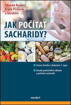 Jak počítat sacharidy? – Zdeněk Rušavý