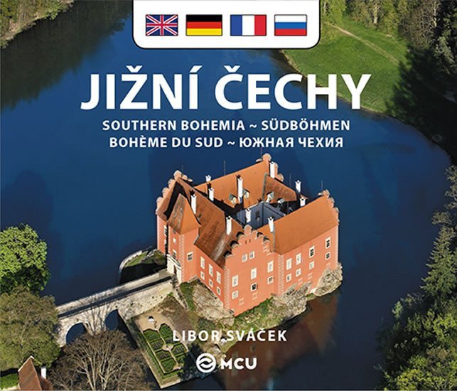 Jižní Čechy - malé/anglicky, německy, francouzsky, rusky – Libor Sváček
