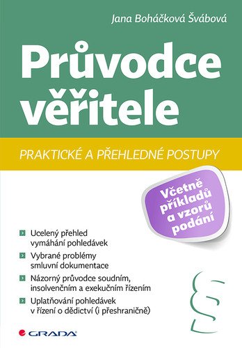 Průvodce věřitele - Praktické a přehledné postupy – Jana Švábová