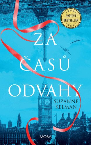 Za časů odvahy – Suzanne Kelman