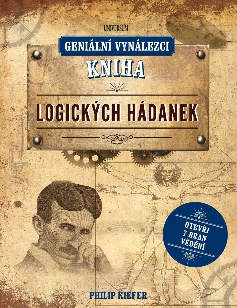 Geniální vynálezci: Kniha logických hádanek – Philip Kiefer