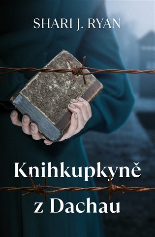 Knihkupkyně z Dachau – Shari J. Ryan