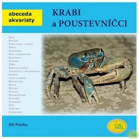 Krabi a poustevníčci - Abeceda akvaristy – Jiří Patoka