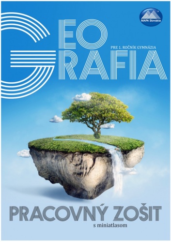Geografia pre 1. ročník gymnázia – Zuzana Vaňková, Mária Nogová, Anton Magula