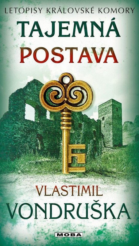 Tajemná postava - Letopisy královské komory – Vlastimil Vondruška