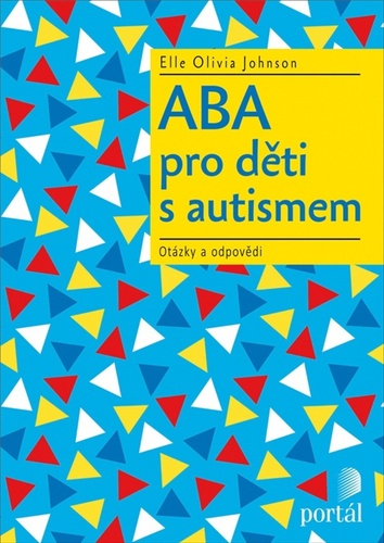 ABA pro děti s autismem – Elle Olivia Johnson