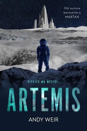 Artemis – Andy Weir
