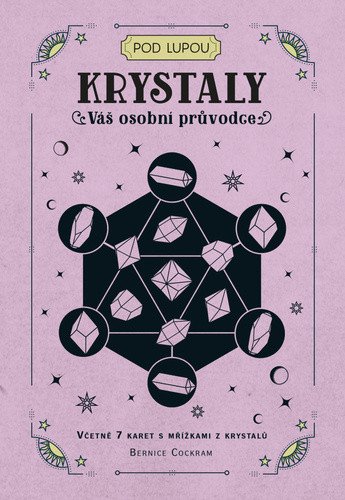 Krystaly - Váš osobní průvodce – Cockram Bernice