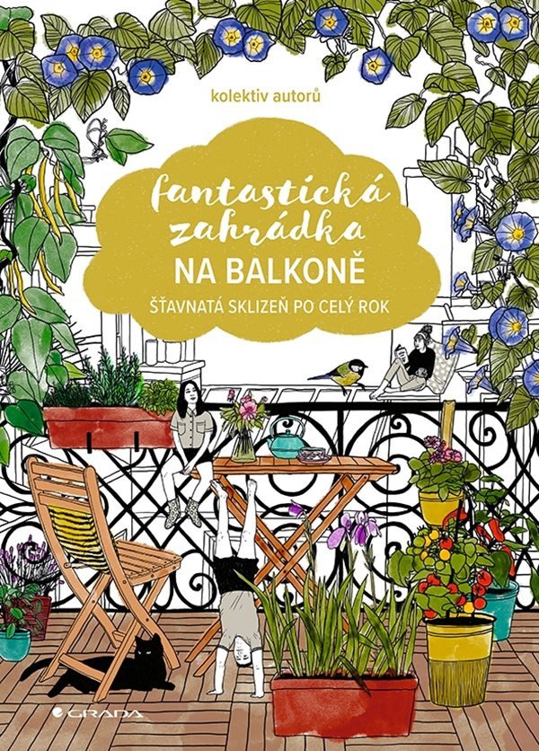 Fantastická zahrádka na balkoně - Šťavnatá sklizeň po celý rok