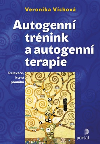 Autogenní trénink a autogenní terapie – Veronika Víchová