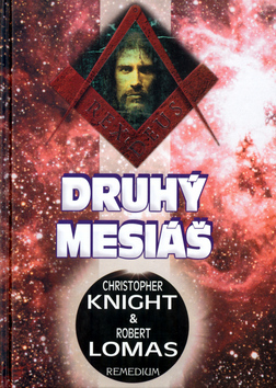 Druhý Mesiáš – Robert Lomas, Christopher Knight