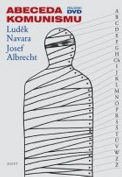 Abeceda komunismu – Luděk Navara, Josef Albrecht
