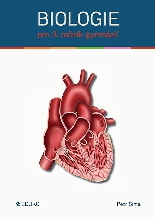 Biologie pro 3. ročník gymnázií – Petr Šíma