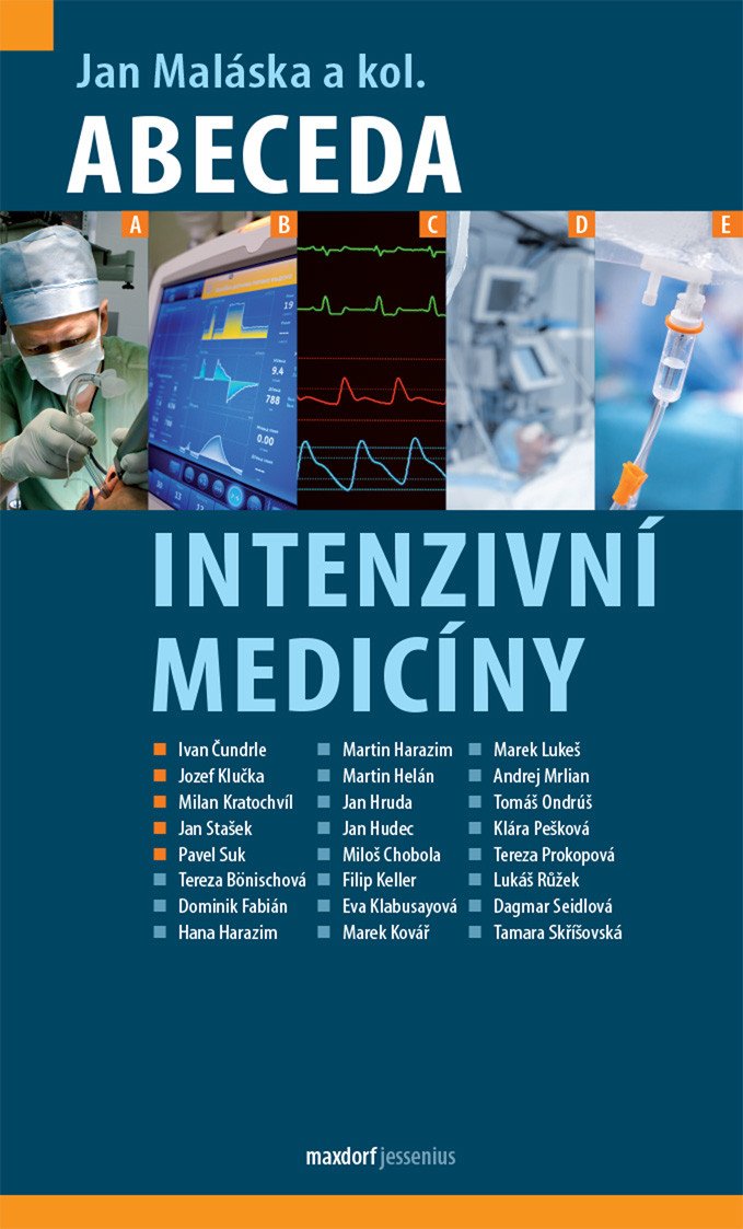 Abeceda intenzivní medicíny – Jan Maláska