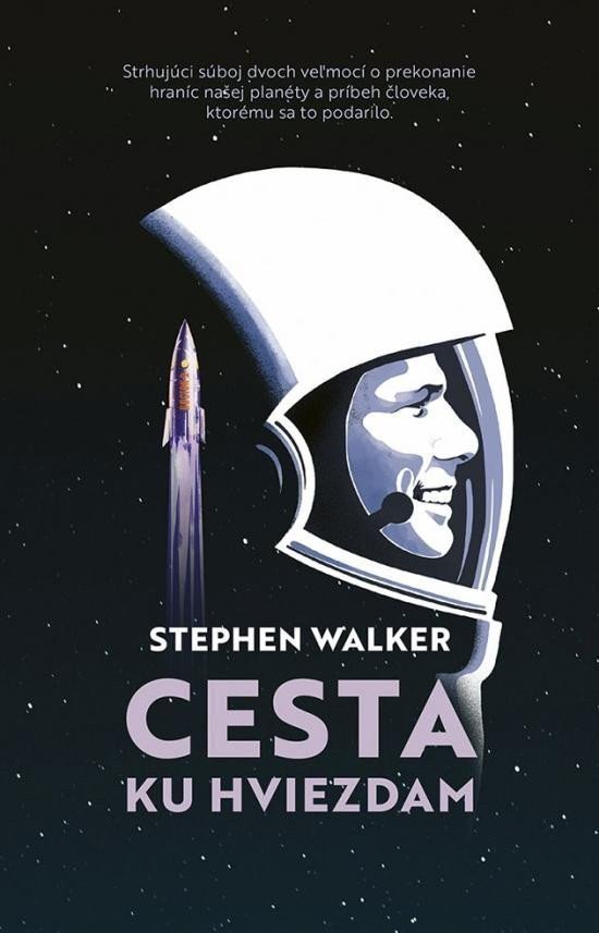 Cesta ku hviezdam (slovensky) – Walker Stephen
