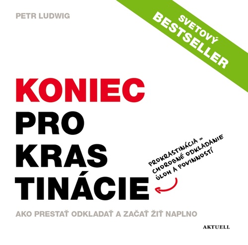 Koniec prokrastinácie – Petr Ludwig