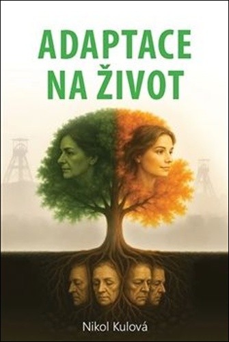 Adaptace na život – Nikol Kulová