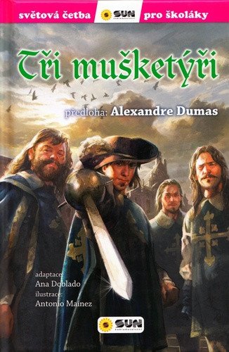 Tři mušketýři – Dumas Alexandre