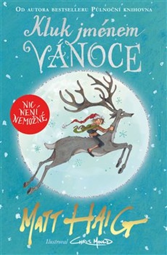 Kluk jménem Vánoce – Matt Haig