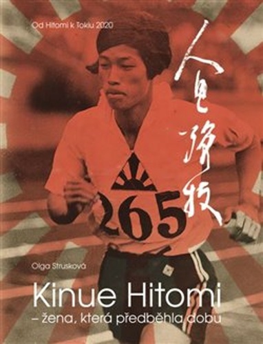 Kinue Hitomi – žena, která předběhla dobu – Olga Strusková