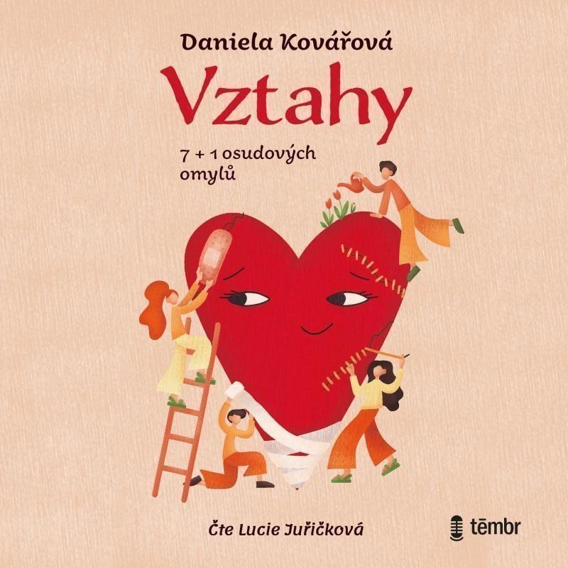 Vztahy aneb 7+1 osudových omylů - audioknihovna – Daniela Kovářová