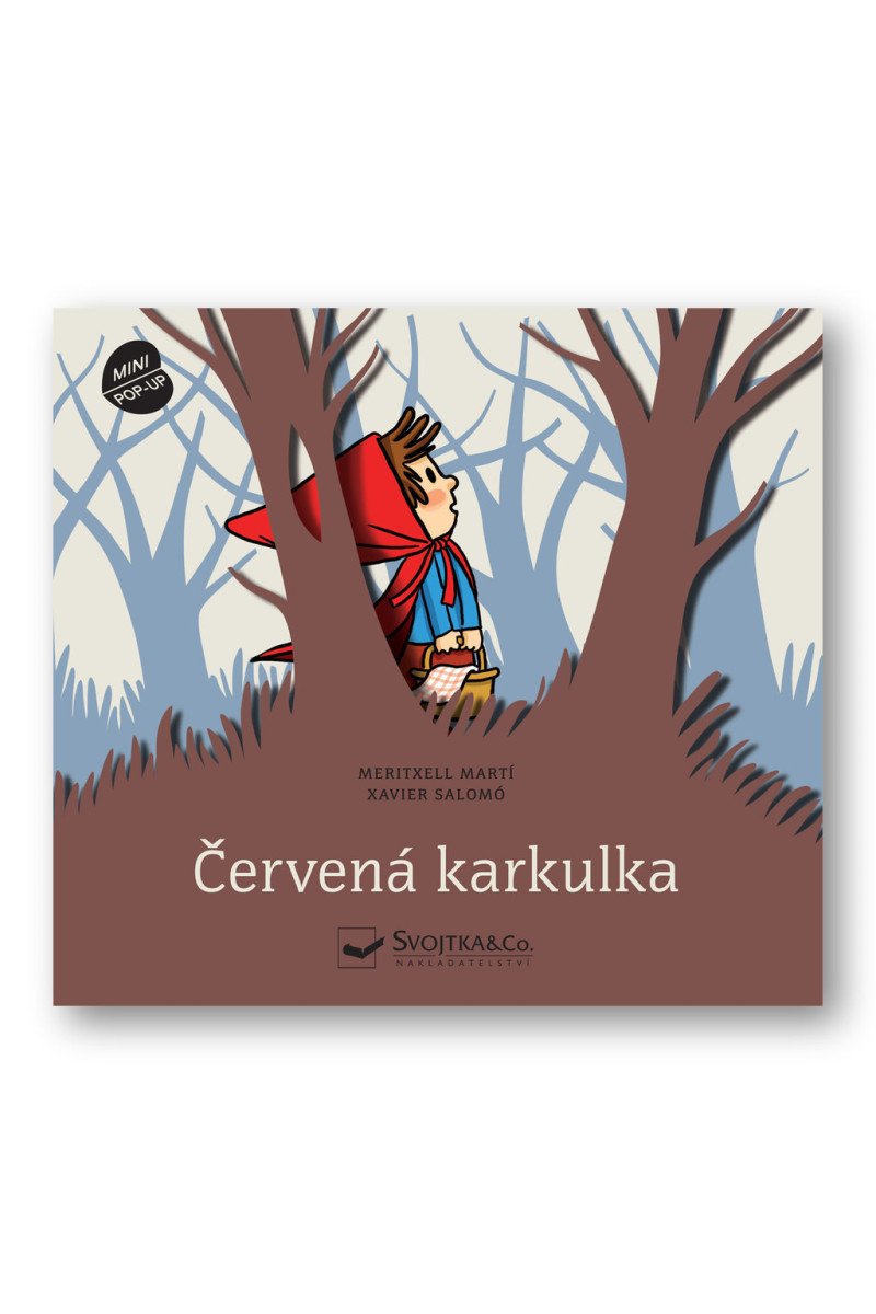 Červená karkulka - Prostorová pohádka – Meritxell Martí
