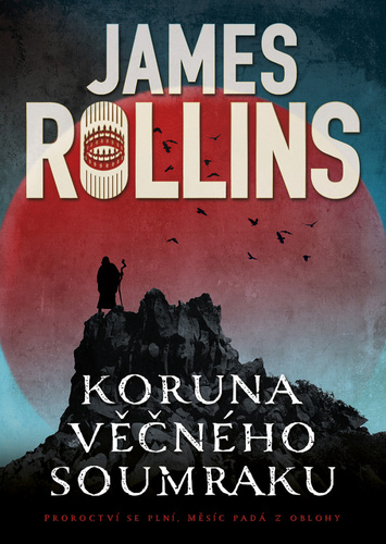 Koruna věčného soumraku – James Rollins