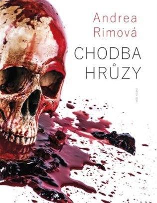 Chodba hrůzy – Andrea Rimová