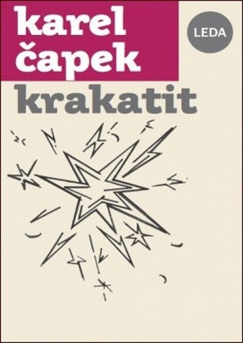 Krakatit – Karel Čapek