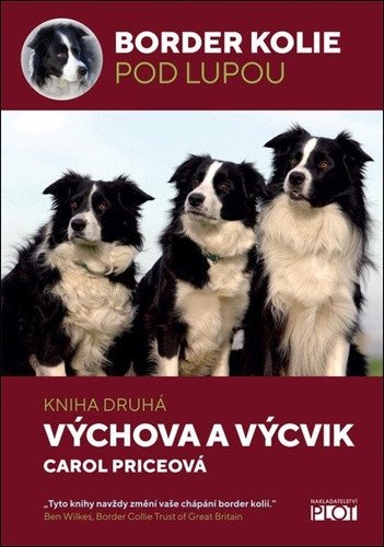 Border kolie pod lupou 2 - Výchova a výcvik – Carol Price