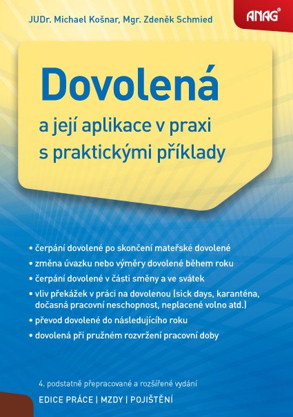 Dovolená a její aplikace v praxi s praktickými příklady – Zdeněk Schmied, Michael Košnar