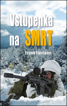 Vstupenka na smrt – Frank Fairlane