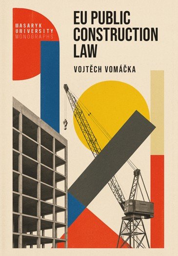EU Public Construction Law – Vojtěch Vomáčka