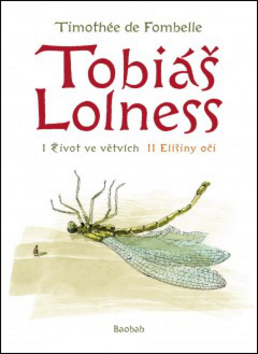 Tobiáš Lolness – Timothée de Fombelle