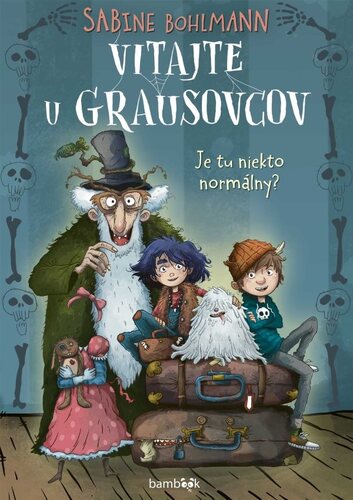 Vitajte u Grausovcov – Sabine Bohlmannová