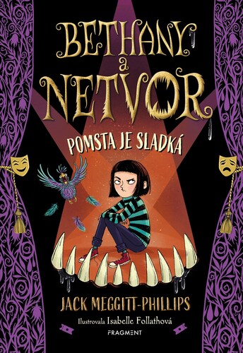 Bethany a netvor Pomsta je sladká – Jack Meggitt-Phillips